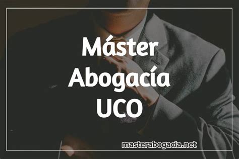 máster abogacía uco.